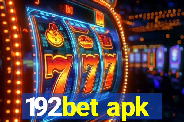 192bet apk